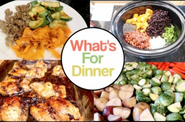 What's For Dinner!  Week of Dinner Inspiration / Ideas! Simple, Easy, Real!