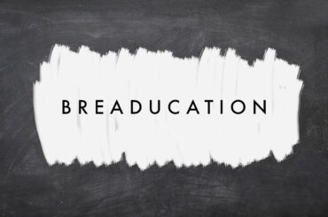 Breaducation! Healthy Loaves for Healthy Kids