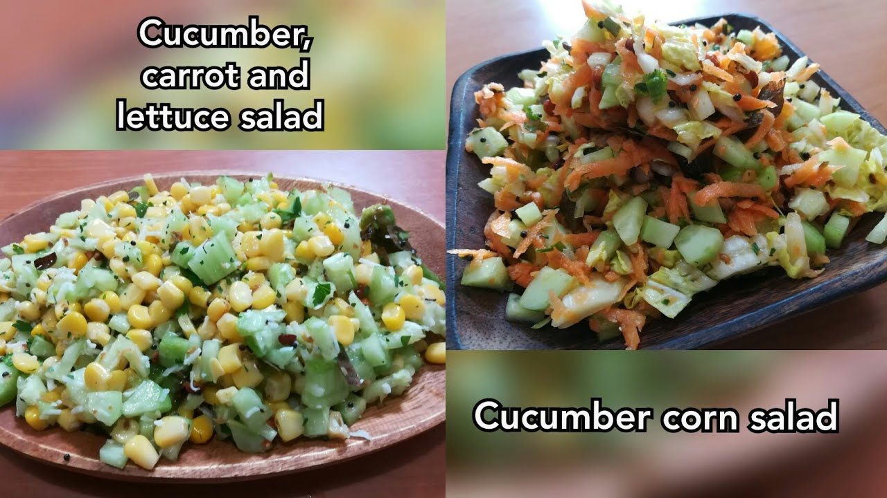 cucumber salads recipe | cucumber and corn salad | cucumber, carrot and lettuce salad | salad recipe cucumber salads recipe | cucumber and corn salad | cucumber, carrot and lettuce salad | salad recipe