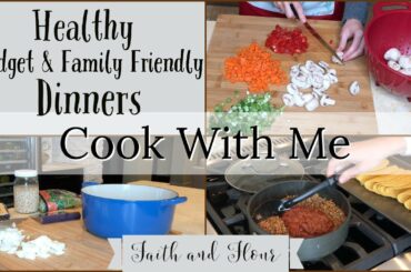 Cook With Me | Healthy Family Dinners | 3 Dinner Recipes