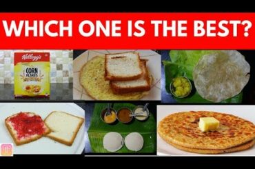 15 Breakfast Options in India Ranked from Worst to Best