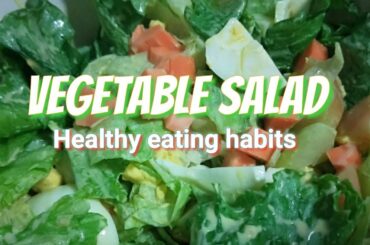 Vegetable Salad | Simple preparation for my dinner😋💛