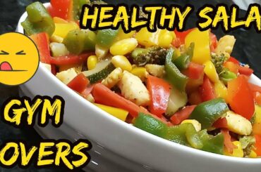 HEALTHY & TASTY SALAD | GYM LOVERS |  CHIKO'S RECIPES