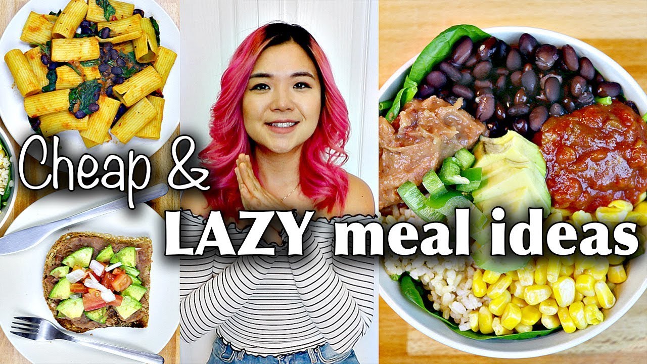 My Go-To CHEAP & LAZY VEGAN MEAL IDEAS (breakfast, lunch, dinner) My Go-To CHEAP & LAZY VEGAN MEAL IDEAS (breakfast, lunch, dinner)