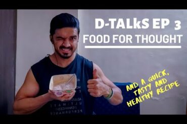 D-TALkS EP 3 | Practical Nutrition Tips | An Easy, Tasty Healthy Recipe