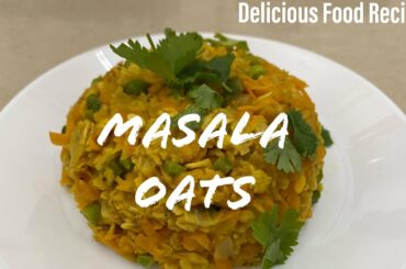 Masala Oats Recipe |  மசாலா ஓட்ஸ் செய்முறை | vegetable Oats Upma | Healthy Breakfast Recipe