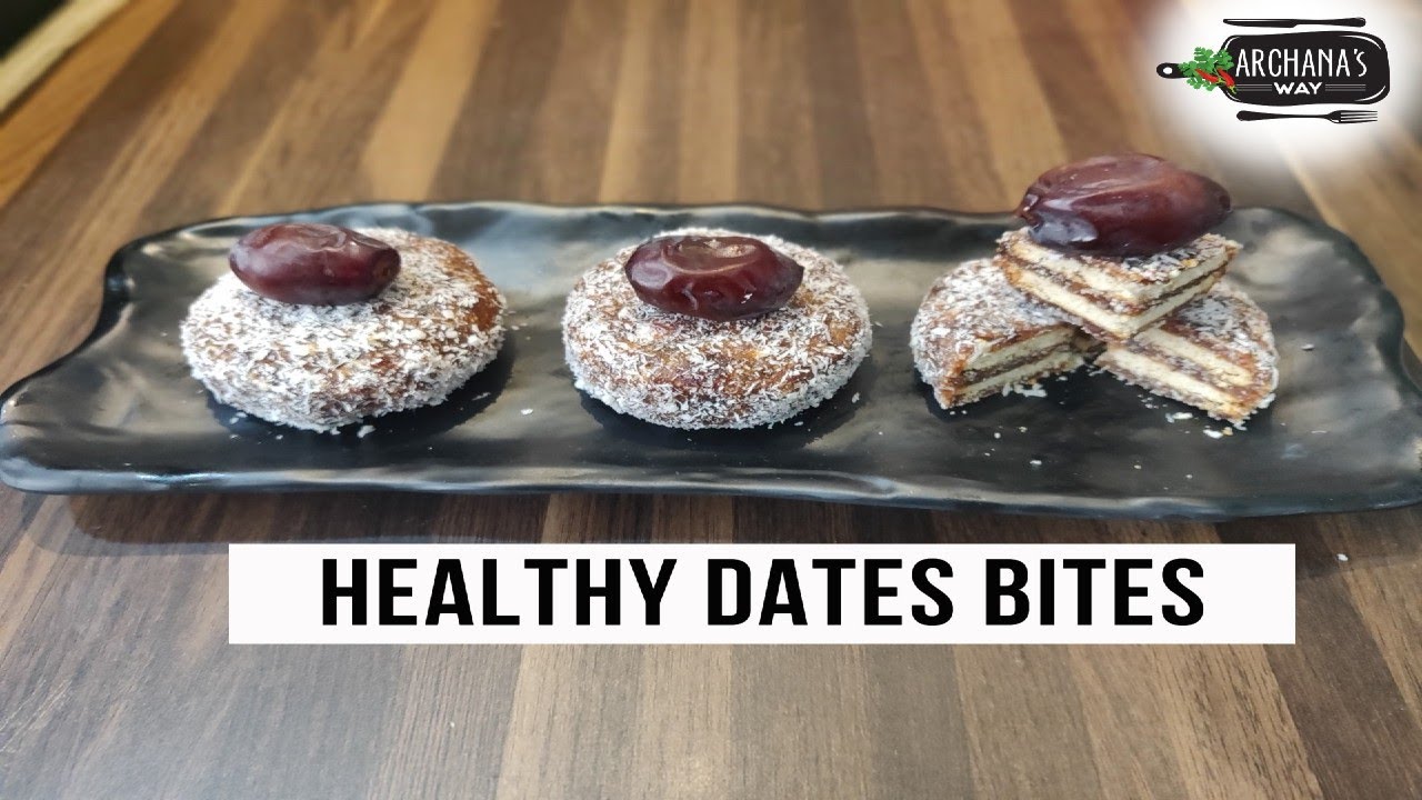 Healthy Dates Bites | Kids Special | Dates Recipe | Healthy Snacks Recipe | Archana's Way Healthy Dates Bites | Kids Special | Dates Recipe | Healthy Snacks Recipe | Archana's Way