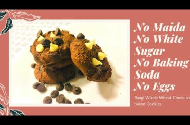 Eggless Raagi Choco softbakedcookies | FingerMilletcookies|Healthy kids Snacks |Chocolatechip cookie