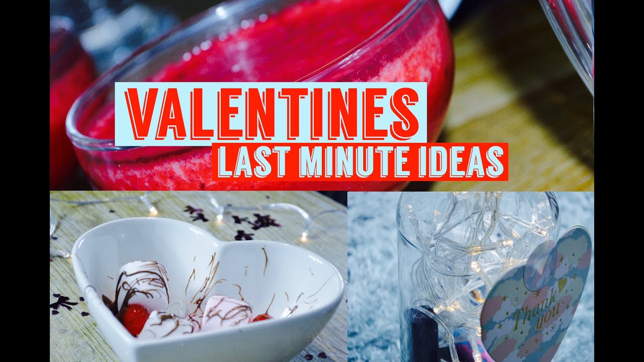 last minute valentines / gift & snack ideas last minute valentines / gift & snack ideas