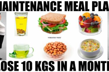 Maintenance Diet Plan | HOW TO LOSE WEIGHT FAST 10Kg In 30 Days | Indian Diet Plan For Weight Loss