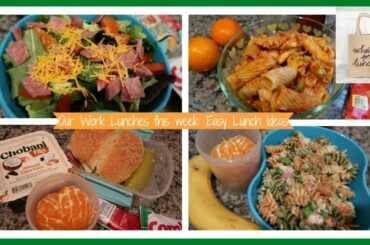 Our Work Lunches for the Week | Easy Lunch Ideas