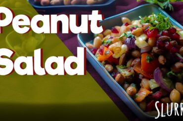 Peanut Salad | Healthy Recipe | पीनट चाट | Peanut Chaat | Slurrrp