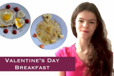 2 Fast and Easy to Make Valentine's Day Breakfast Recipe Ideas