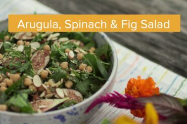 Healthy Recipes | Arugula, Spinach and Fig Salad