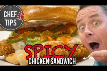 Spicy Chicken Sandwich Recipe - Kingdom Inferno Chicken Sandwich - 4K - Chef Tips