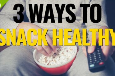 Healthy Snacking For People Who Can't Stop Snacking