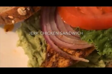 Easy Dinner: Jerk Chicken Sandwich Recipe- 45 Minute Dinner