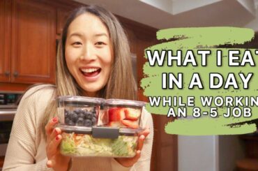 COME MEAL PREP WITH ME: Healthy what I eat in a day while working an 8-5!