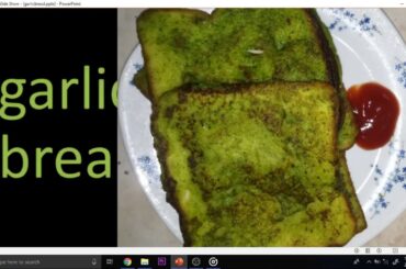 Garlic Bread - an interesting & healthy break fast for kids