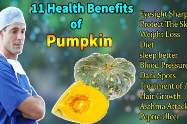 11 Reasons You Should Eat Pumpkin | 11 Health Benefits Of Pumpkin