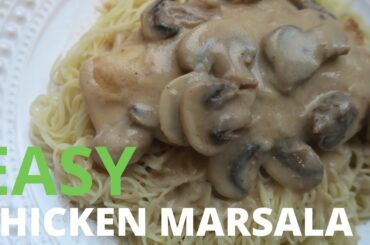 EASY & QUICK Chicken Marsala Recipe / Easy Chicken Recipe