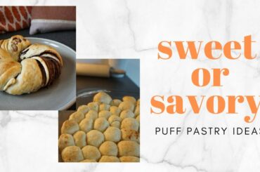 SWEET OR SAVORY? 2 Puff Pastry Recipe Ideas 🎉