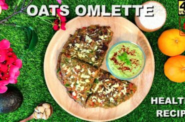 HEALTHY BREAKFAST RECIPE IN JUST 20MIN | OATS OMELETTE WITH INDIAN STYLE AVOCADO DIP | Yummy Recipe