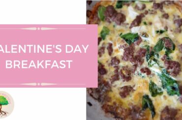 VALENTINE’S DAY : BREAKFAST FRITTATA : HEALTHY BREAKFAST FOR KIDS | THE MINDFUL MOM