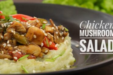 Chicken Mushroom Salad recipe || Healthy lunch ideal for weight loss indian