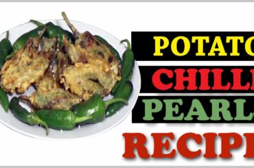 Potato Chilli Pearls recipe by Aqmeal, Chilli potato recipe
