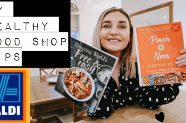 HUGE ALDI HAUL | HEALTHY MEAL IDEAS AND TIPS | SLIMMING WORLD & CALORIE COUNTING FRIENDLY