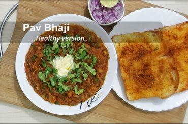 Pav bhaji Healthy version (with added vegetables)
