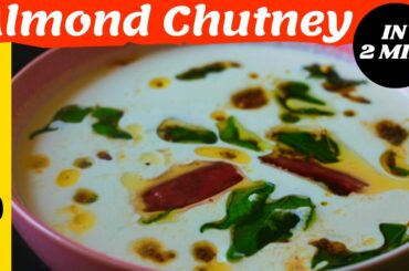 ✨ Almond Chutney / Badam Chutney | Healthy Chutney Recipes | Side Dish for Idli, Dosa, Rice
