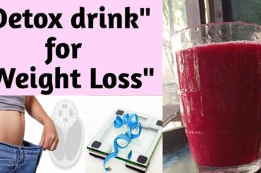 Healthy Detox drink for quick weight loss | Boost metabolism | Skin glowing drink