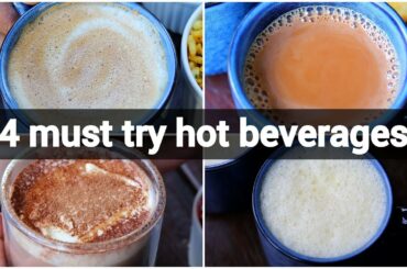 4 hot beverages recipes collection | indian hot drinks list | hot beverages menu