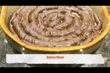 Quinoa Kheer | Healthy Valentine's Day Recipe #fusionrecipe #Indianfusion