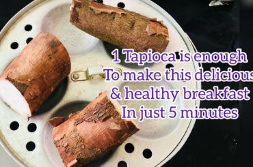 Only one ingredients to make this healthy breakfast recipe just 5 minutes/ Tapioca puttu