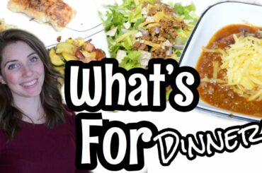 WHAT'S FOR DINNER | EASY WEEKNIGHT MEAL IDEAS | WORKING MOM DINNER IDEAS | EASY DINNER IDEAS