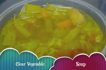 A healthy Vegetable Clear soup- weightloss -Telugu