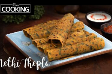 Methi Thepla | Gujarati Methi Recipes | Healthy Recipes | Lunch Box Recipes