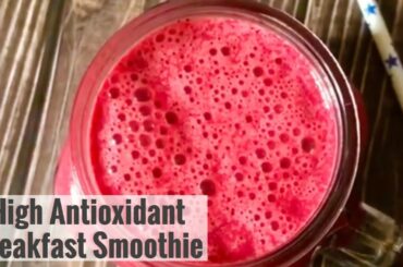 High Antioxidant Breakfast Smoothie | Beet & Carrot Smoothie | Breakfast Idea for Weight Loss
