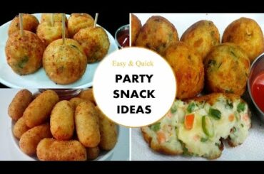 Party Snack Ideas  || Easy & Quick Party snacks