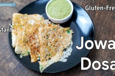 Jowar Dosa | Instant Jowar Dosa Recipe | Gluten Free Breakfast | Jowar ka Dosa | Healthy Breakfast