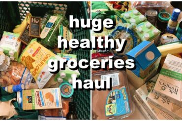 huge healthy groceries haul! | Keaton Milburn