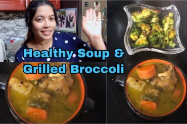 Healthy Beef soup With grilled garlic broccoli recipe