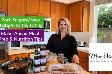 Meal prep for post-surgery, new baby, or healthy homemade meals! | Recipes & tips for my recovery