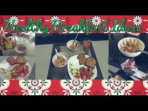 Delicious Healthy Breakfast Ideas! Delicious Healthy Breakfast Ideas!