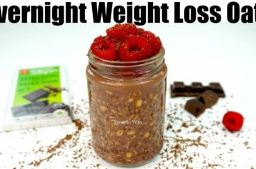 Oats Recipe For Weight Loss | Lose 2 Kgs | Overnight Oatmeal For Weight Loss - Overnight Oats