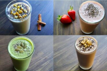 4 Healthy Breakfast Smoothie Recipes For Weight Loss | Lose Weight Fast With Healthy Diet