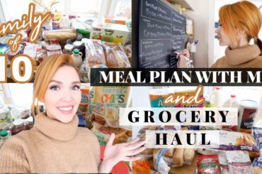 GROCERIES + MEAL PLAN for our Family of 10!